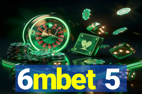 6mbet 5